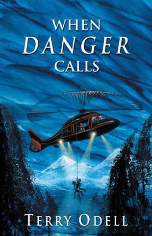 Terry Odell -- When Danger Calls